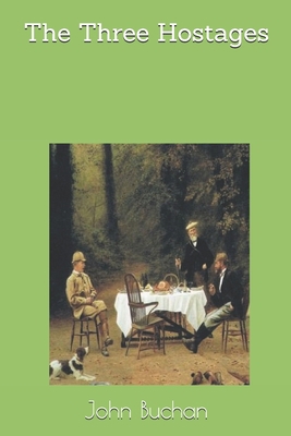 The Three Hostages 1689794631 Book Cover