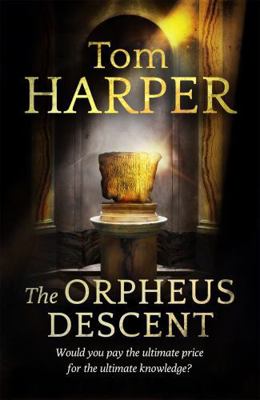 The Orpheus Descent 1444731378 Book Cover