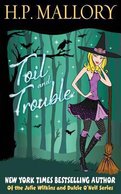 Toil and Trouble 1546881468 Book Cover