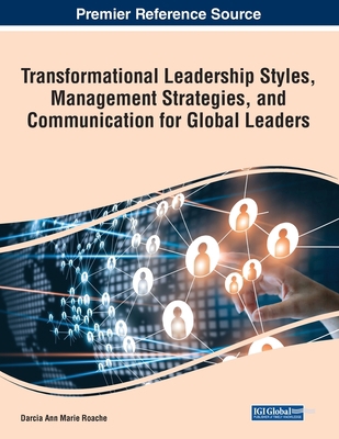 Transformational Leadership Styles, Management ... 166848823X Book Cover