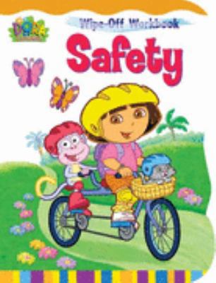 Dora the Explorer Safety (Wipe-Off Workbook) 1586107674 Book Cover