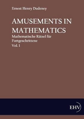 Amusements in Mathematics 3867416672 Book Cover