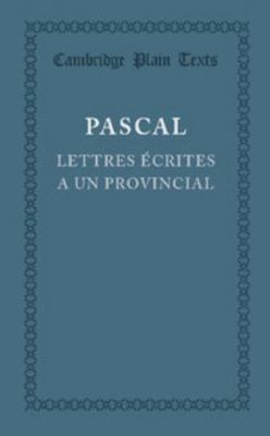 Lettres Écrites a Un Provincial: (I, IV, V, XIII) [French] 1107633605 Book Cover