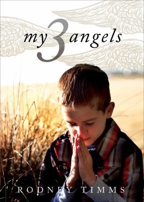 My Three Angels 1625109776 Book Cover
