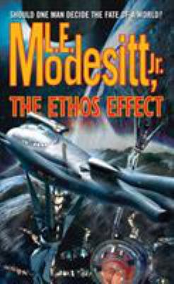 The Ethos Effect 0765347121 Book Cover