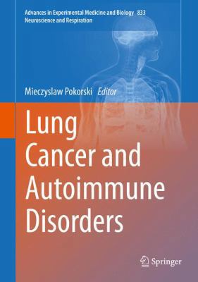 Lung Cancer and Autoimmune Disorders 3319097512 Book Cover