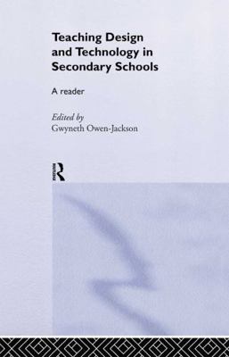 Teaching Design and Technology in Secondary Sch... 0415260728 Book Cover
