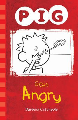 PIG Gets Angry 1781275394 Book Cover