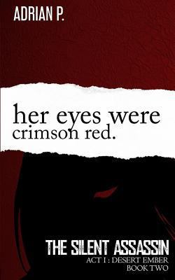 Her Eyes Were Crimson Red 1535451939 Book Cover