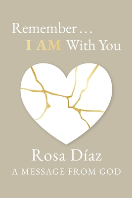 Remember... I AM With You B0CY3SGFDR Book Cover