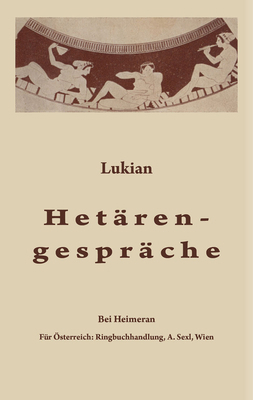 Hetärengespräche: Griechisch Und Deutsch [German] 3110357747 Book Cover