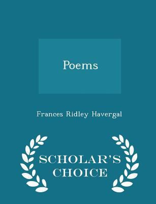 Poems - Scholar's Choice Edition 1298171024 Book Cover