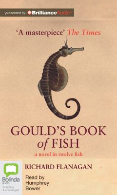 Gould's Book of Fish: A Novel in Twelve Fish 1743107447 Book Cover