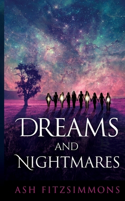 Dreams and Nightmares: Stranger Magics, Book Six 1949861120 Book Cover