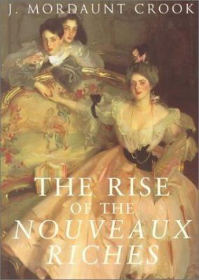 Rise of the Nouveaux Riches-P 0719560500 Book Cover