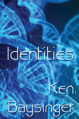 Identities B0B3GS6H21 Book Cover