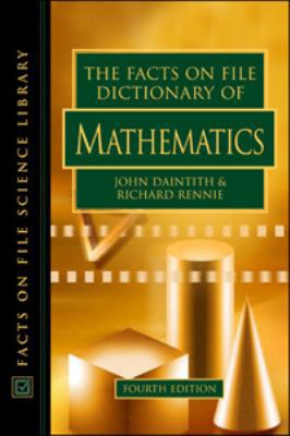 The Facts On File Dictionary Of Mathematics (Sc... 0816056528 Book Cover
