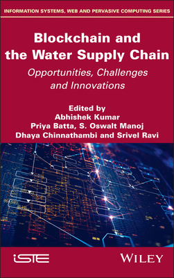 Blockchain and the Water Supply Chain 1836690398 Book Cover