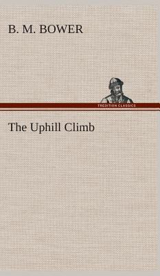 The Uphill Climb 3849519171 Book Cover