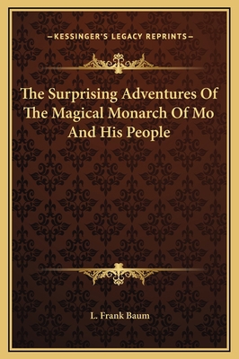 The Surprising Adventures Of The Magical Monarc... 116922797X Book Cover
