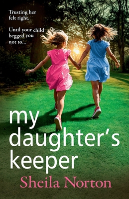 My Daughter's Keeper 1785136895 Book Cover