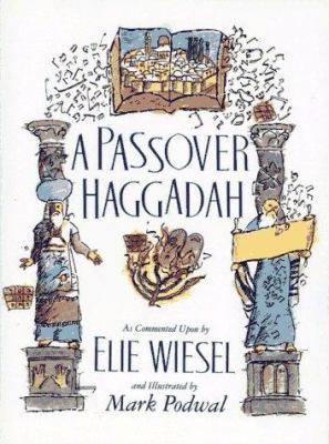 Passover Haggadah: As Commented Upon by Elie Wi... 0671735411 Book Cover