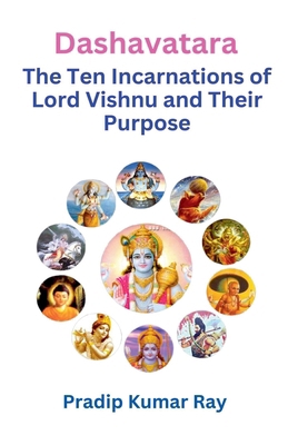 Dashavatara (The Ten Incarnations of Lord Vishn... B0FFQPP4X2 Book Cover