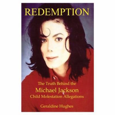 Redemption: The Truth Behind the Michael Jackso... 0615306705 Book Cover