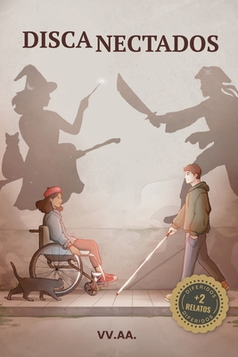 Discanectados Antología Benéfica [Spanish] B0BGKQTPSL Book Cover