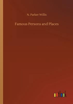 Famous Persons and Places 3732660737 Book Cover