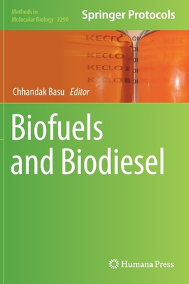 Biofuels and Biodiesel 1071613227 Book Cover