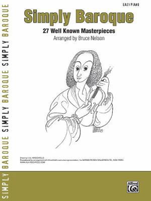 Simply Baroque: 27 Well Known Masterpieces 0739051814 Book Cover