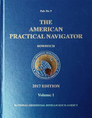 2017 American Practical Navigator "Bowditch" Vo... 1937196577 Book Cover