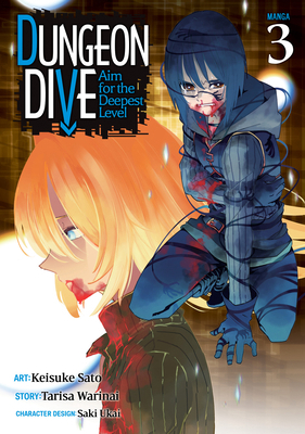 Dungeon Dive: Aim for the Deepest Level (Manga)... 1638581401 Book Cover