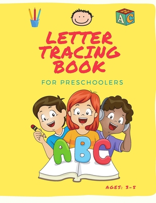 Letter Tracing Book For Preschoolers: Handwriti... 1702833704 Book Cover