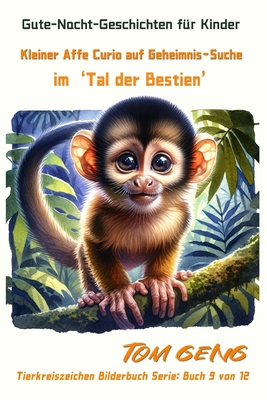 Gute-Nacht-Geschichten für Kinder: Kleiner Affe... [German] B0CWCZ51R9 Book Cover