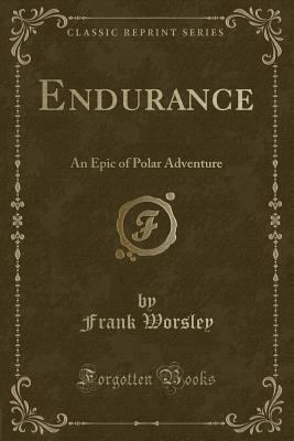 Endurance: An Epic of Polar Adventure (Classic ... 0282508252 Book Cover