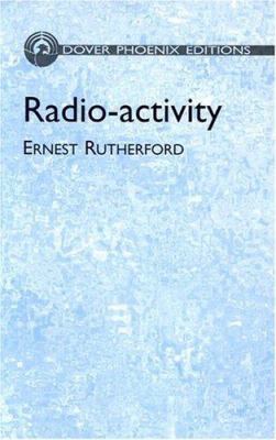 Radio-Activity 048649585X Book Cover