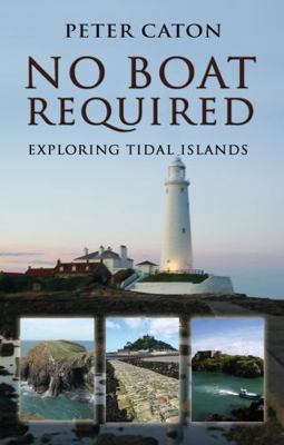 No Boat Required: Exploring Tidal Islands 1803136227 Book Cover