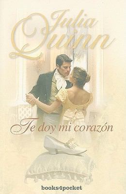 Te Doy Mi Corazon = An Offer from a Gentleman [Spanish] 849251695X Book Cover