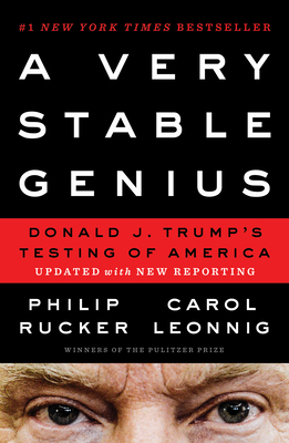 A Very Stable Genius: Donald J. Trump's Testing...            Book Cover