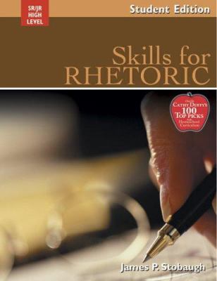 Skills For Rhetoric: Encouraging Thoughtful Chr... 0805458980 Book Cover