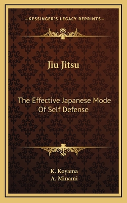 Jiu Jitsu: The Effective Japanese Mode Of Self ... 1168901901 Book Cover