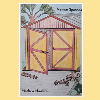 Nanna's Spanna's 0645122661 Book Cover