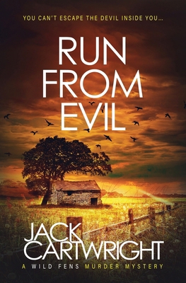 Run From Evil 1916986137 Book Cover