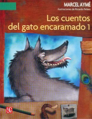 Los Cuentos del Gato Encaramado 1 [Spanish] 9681670604 Book Cover