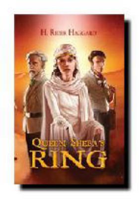 Queen Sheba's Ring, Centennial Edition, 1909-20... 1402122268 Book Cover