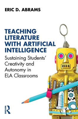Teaching Literature with Artificial Intelligenc... 1032992042 Book Cover