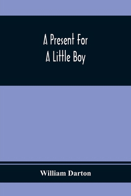 A Present For A Little Boy 9354367682 Book Cover