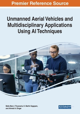 Unmanned Aerial Vehicles and Multidisciplinary ... 1799887642 Book Cover